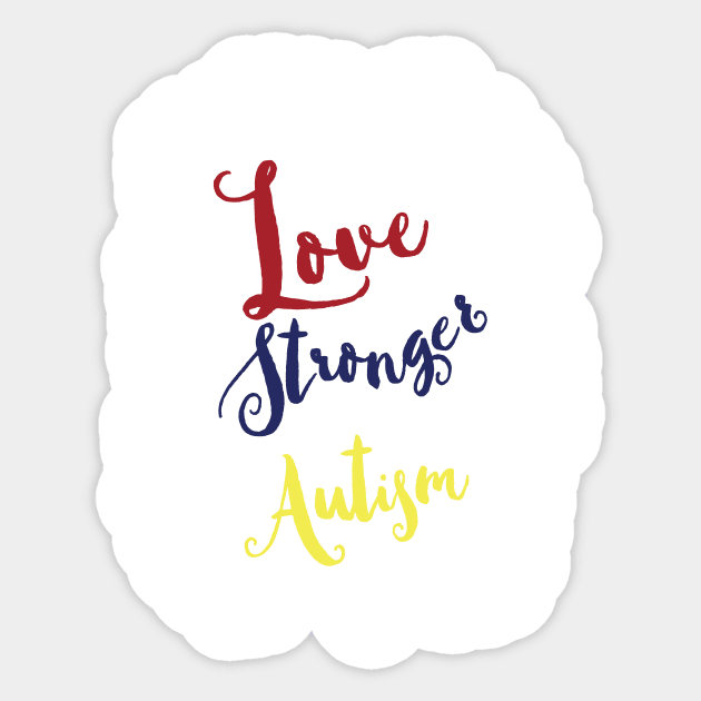 Mother's love stronger than autism Sticker by papillon